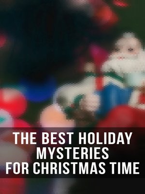 cover image of The Best Holiday Mysteries for Christmas Time